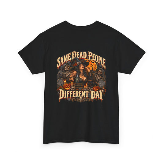 Same Dead People, Different Day — Vintage Halloween Unisex Tee