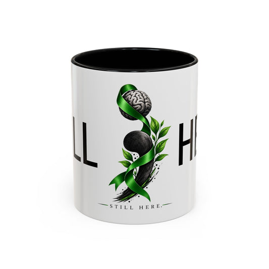 Still Here Semicolon Mug – Keep Going