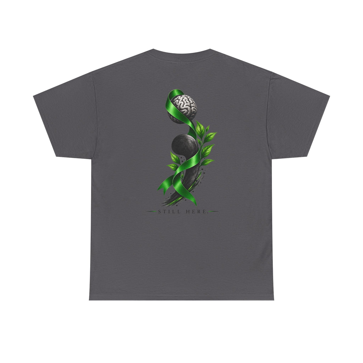 Still Here Semicolon T-Shirt – Resilience & Hope Tee