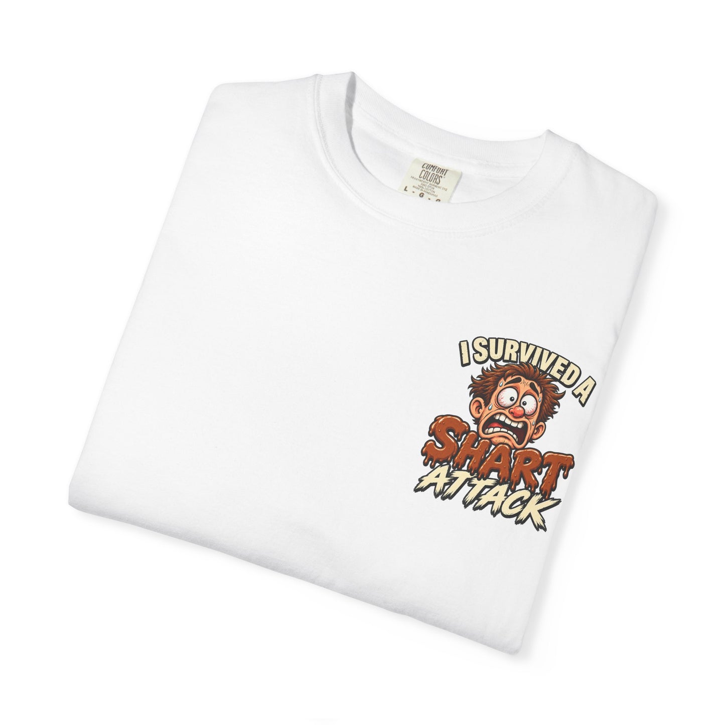 I Survived a Shart Attack — Funny Bathroom Humor T-Shirt